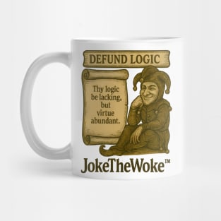 Defund Logic Mug